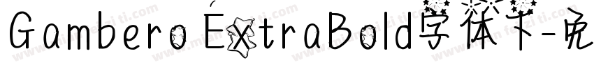 Gambero ExtraBold字体下字体转换